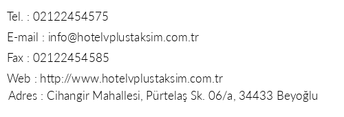 Hotel V Plus Taksim telefon numaralar, faks, e-mail, posta adresi ve iletiim bilgileri
